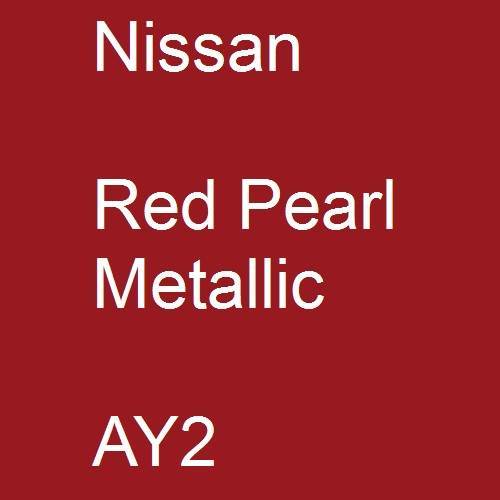 Nissan, Red Pearl Metallic, AY2.